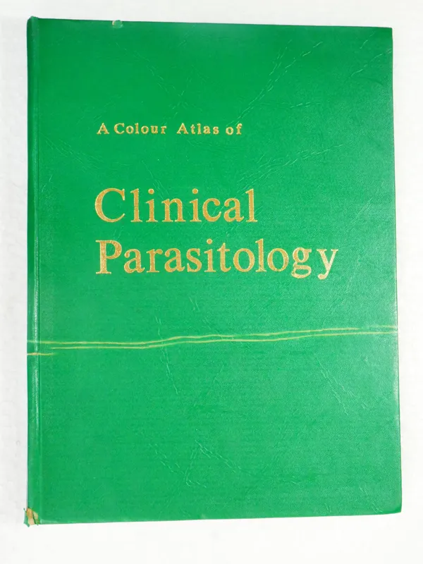 A Clolour Atlas of Clinical Parasitology