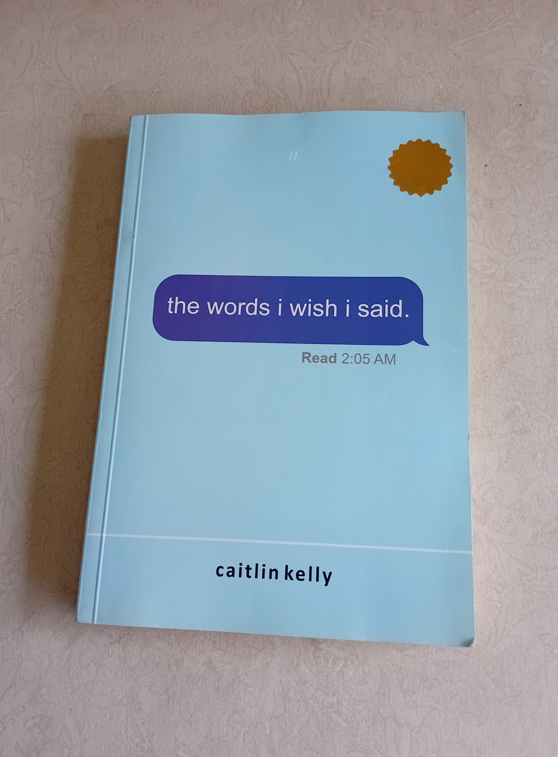 the eords i wish i said