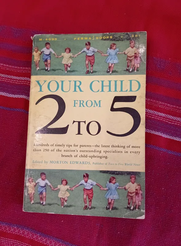 YOUR CHILD FROM 2 TO 5