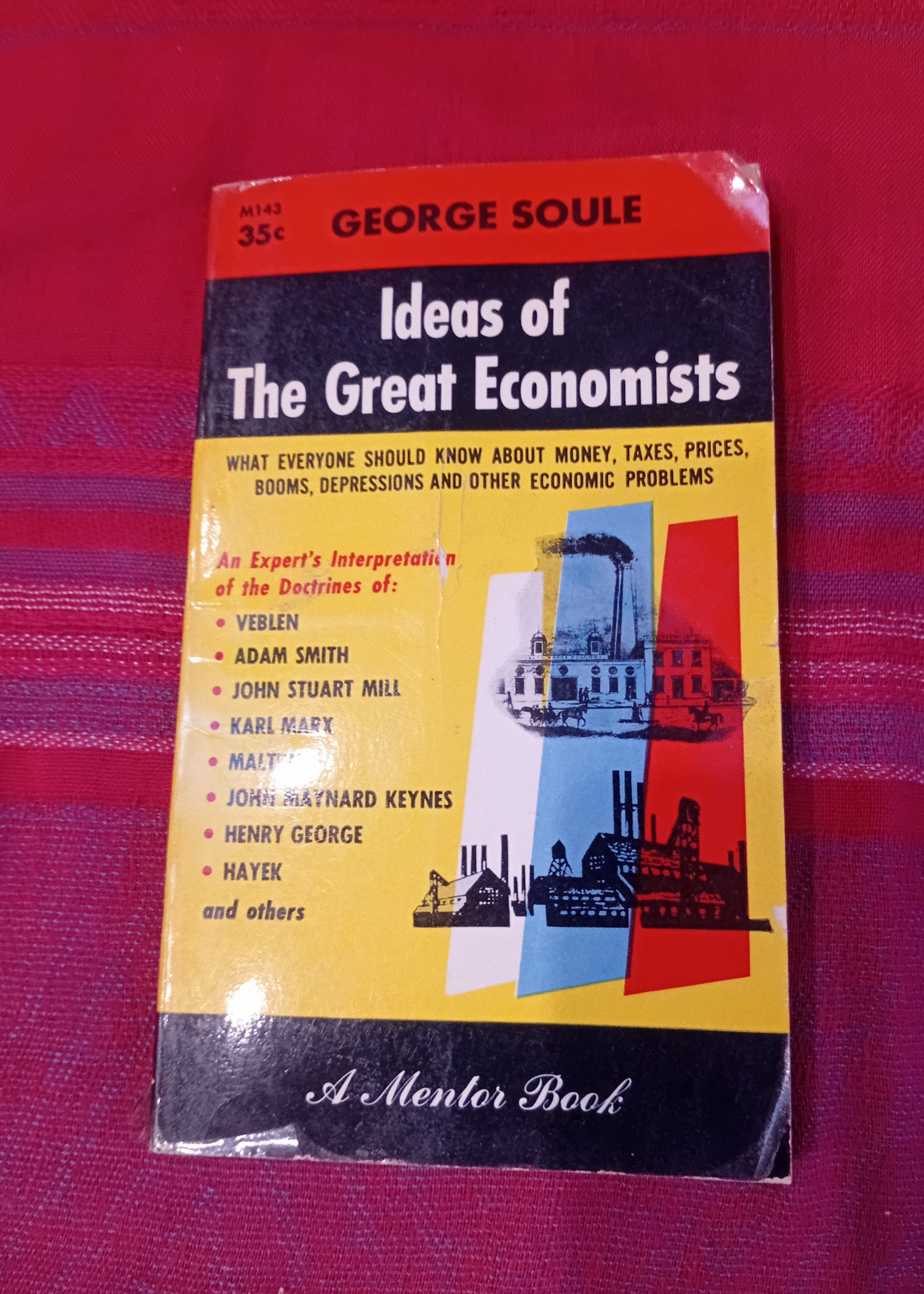 Ideas of The Great Economists