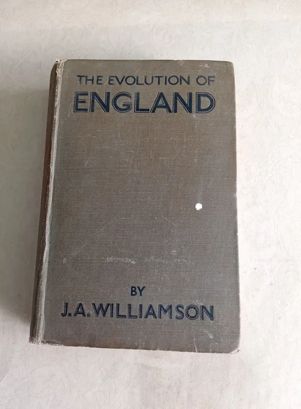 THE EVOLUTION OF ENGLAND1934