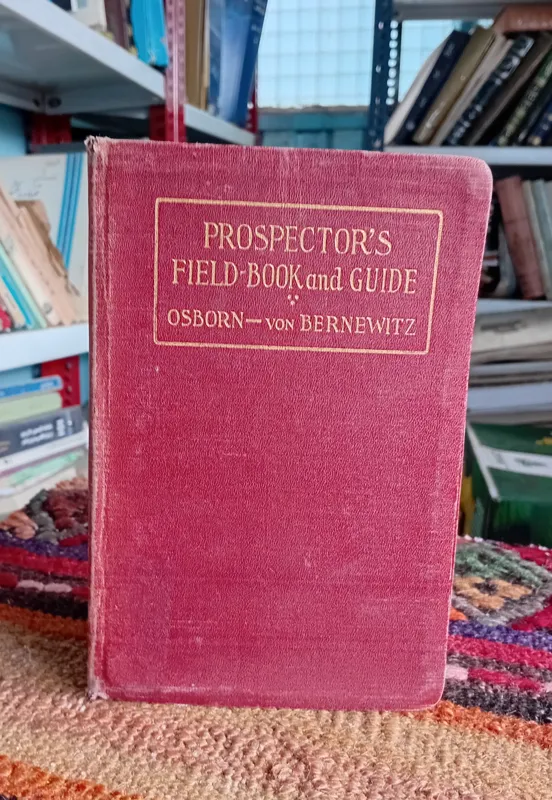 PROSPECTORS FIELD_BOOK AND GUIDE1920