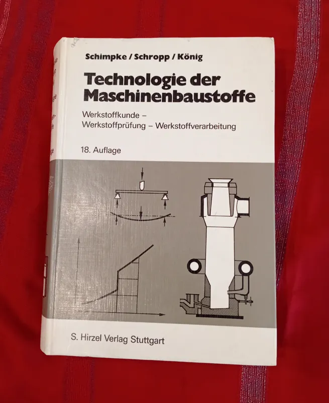 Technologie der Maschinenbaustoffe