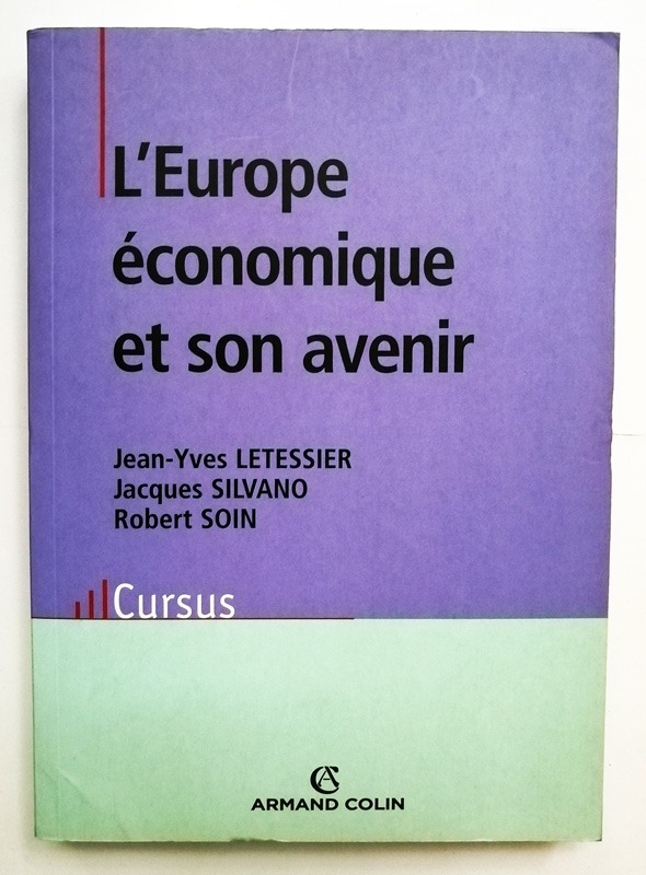 LEurope economique et son avenir