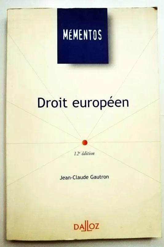 droit europeen حقوق اروپا (زبان فرانسه چاپ اصل)