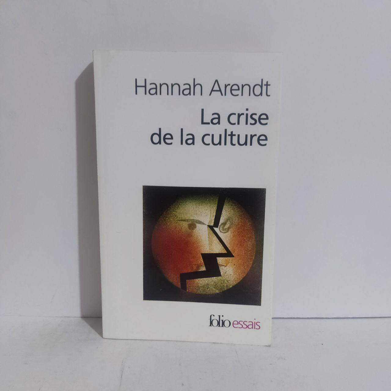 La crise de la culture - Hannah Arendt