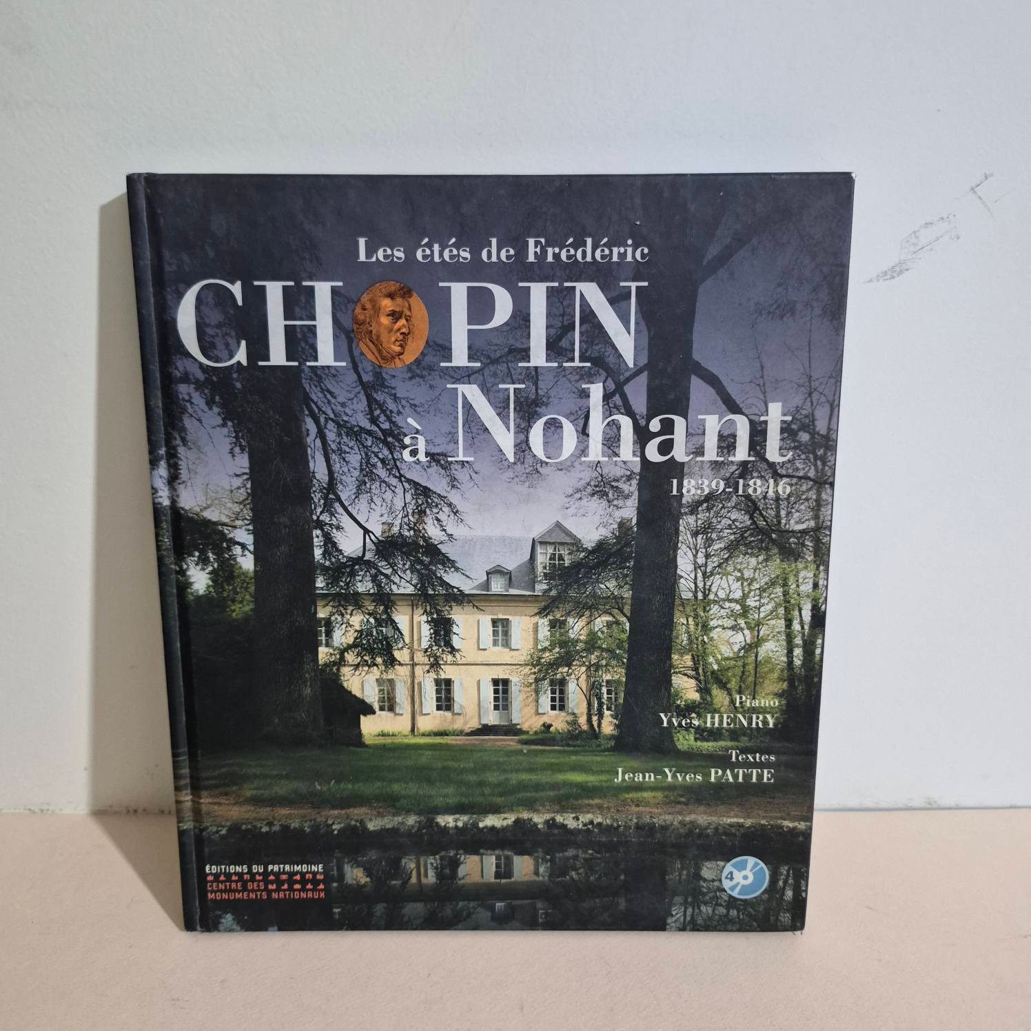 Les Etés de Frédéric Chopin à Nohant 1839-1846