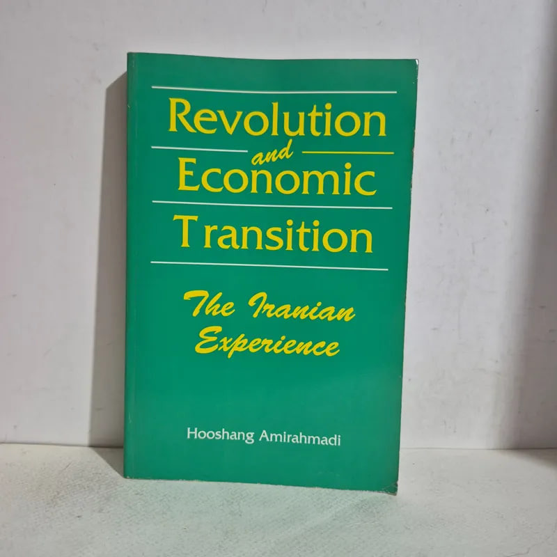 Revolution Economic Transition Iranian Experience
