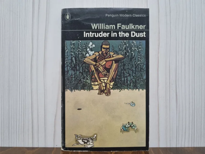 Intruder in the dust William Faulkner