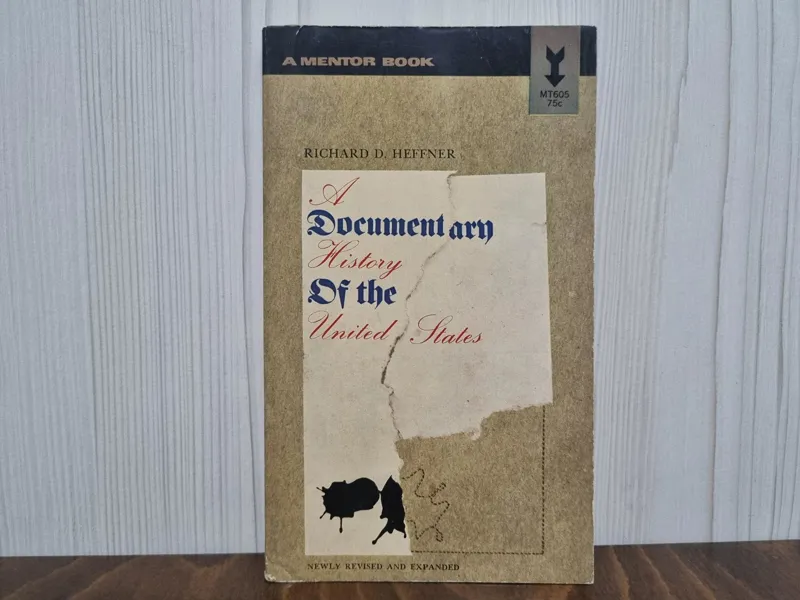 A documentary history of the United States