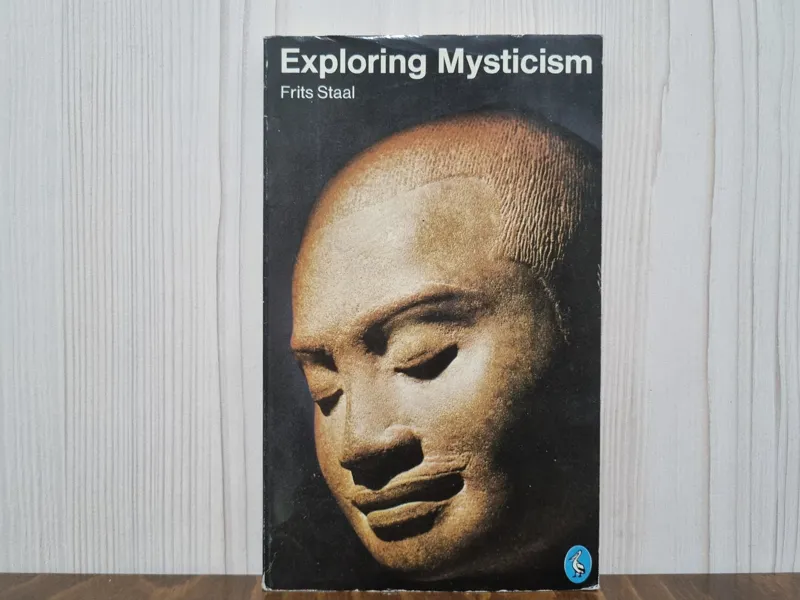 Exploring mysticism frits staal
