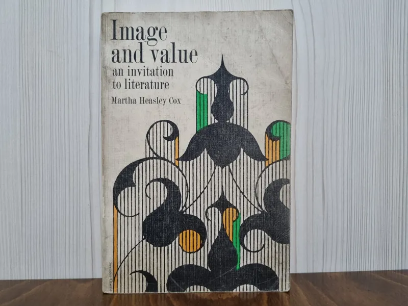 Image and value an invitation to literature