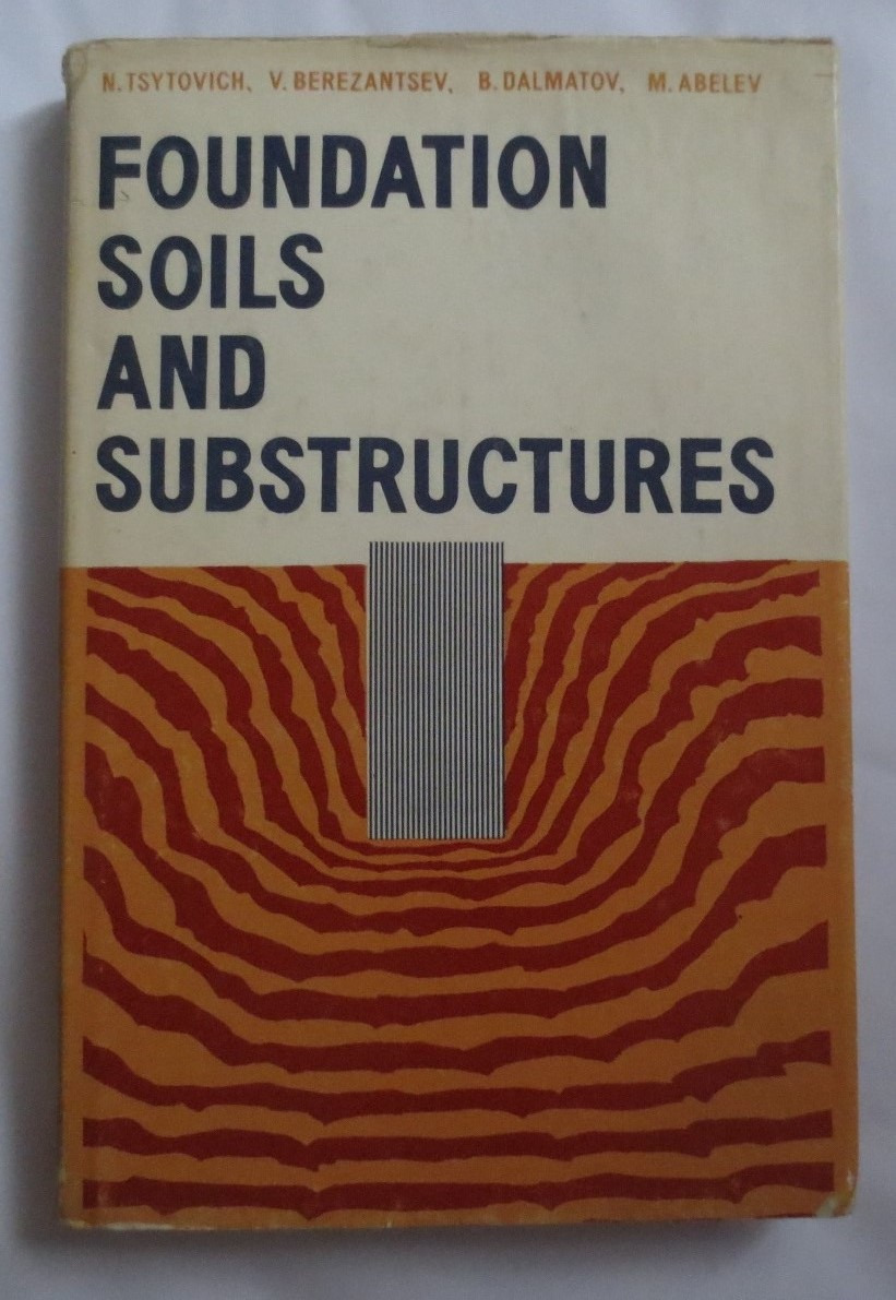 Foundation Soils and Substructures نشر میر Mir