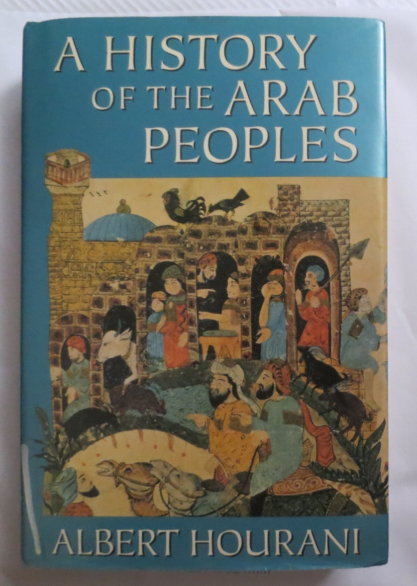 A History of Arab Peoples تاریخ اعراب - هاردکاور