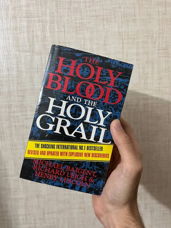 THE HOLY BLOD AND THE HOLY GRAIL