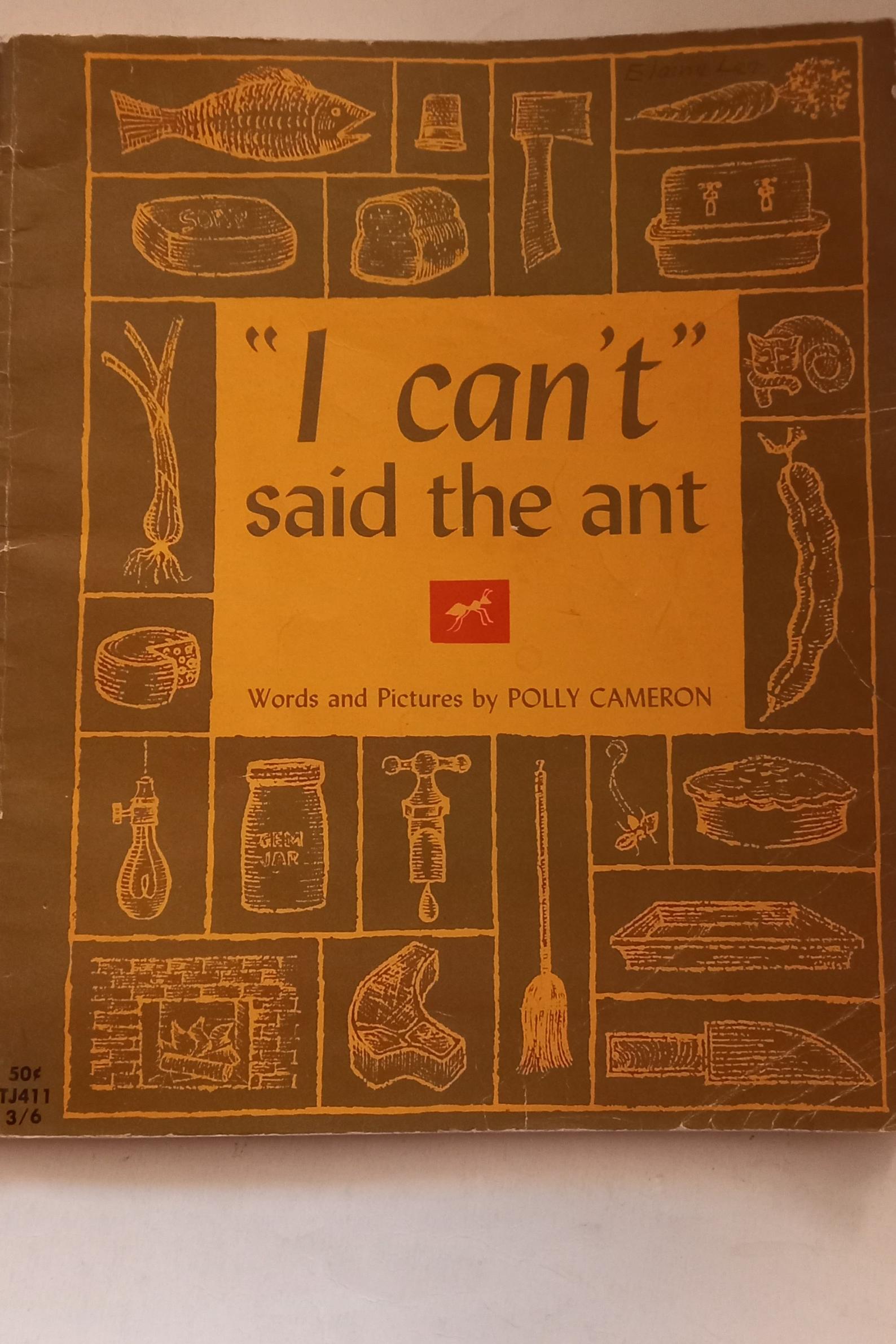 I Cant" Said the Ant"