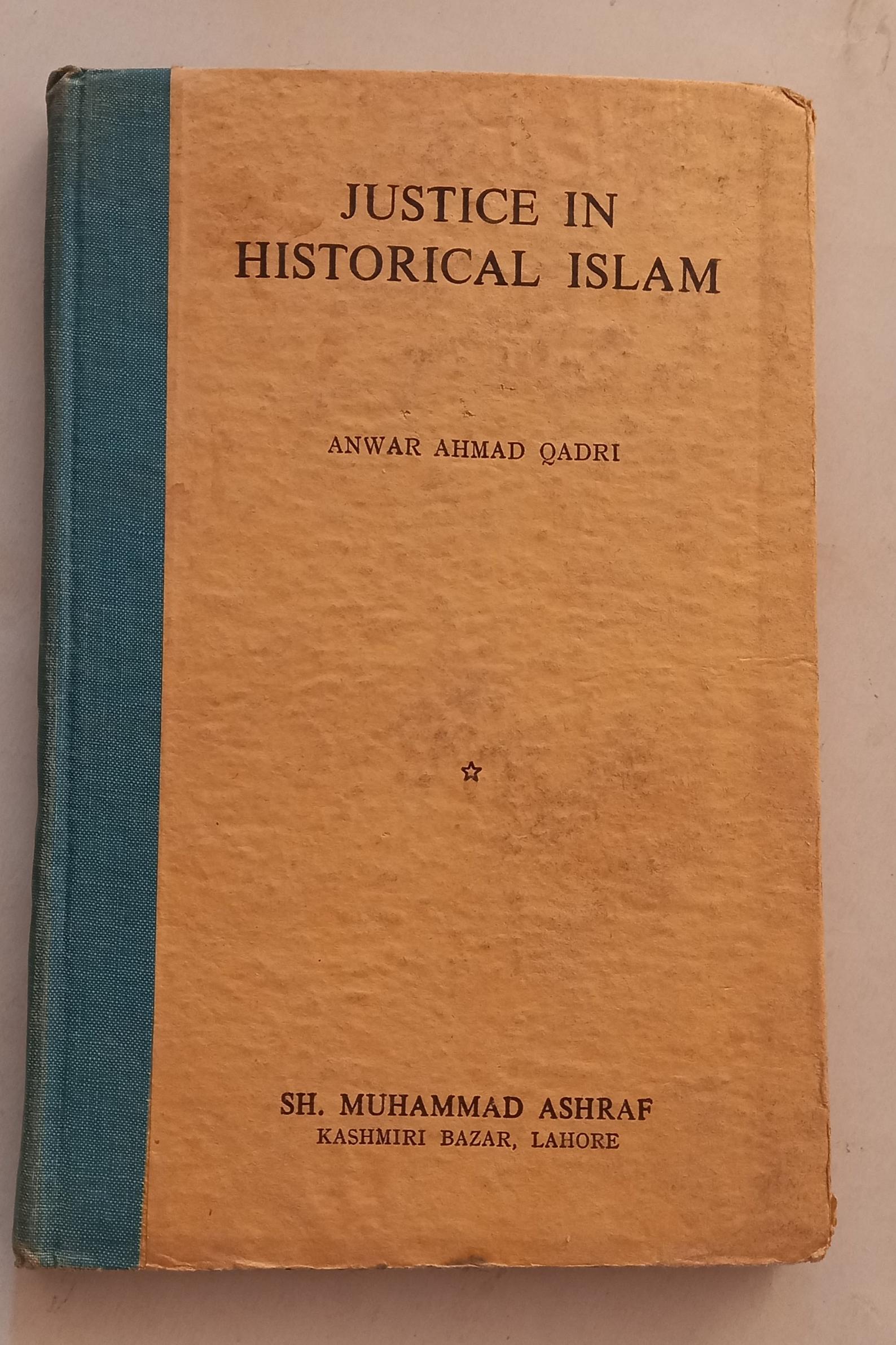 Justice in Historical Islam عدالت در تاریخ اسلام