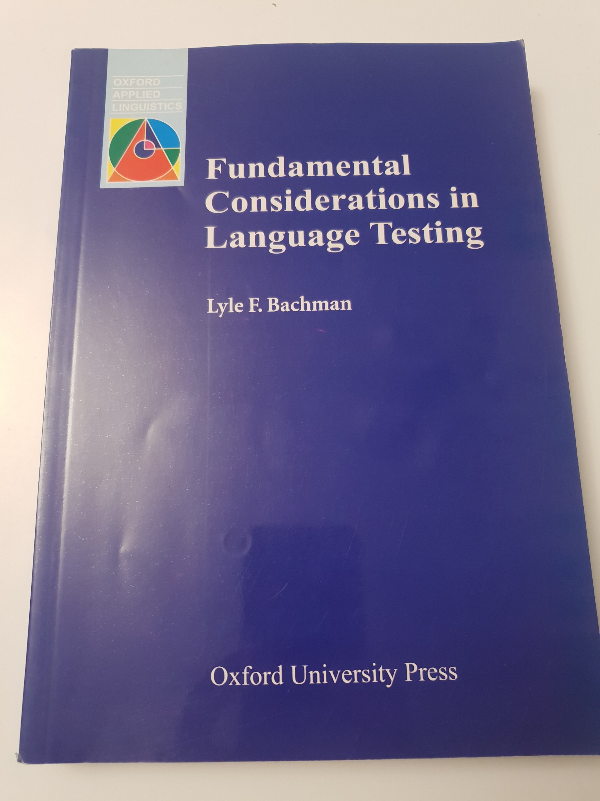 Fundamental Considerations in language testing