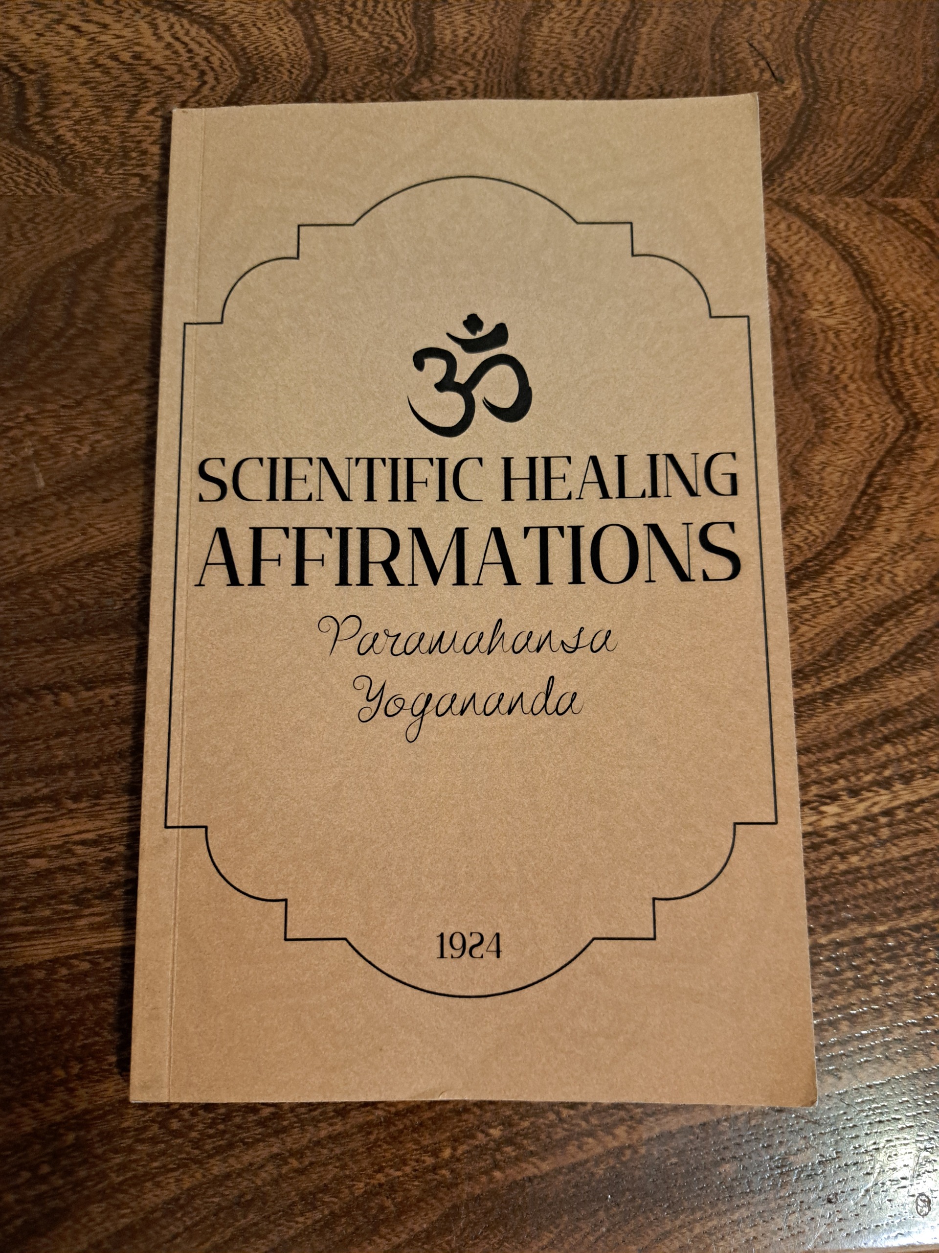 کتاب Scientific Healing Affirmations یوگاناندا