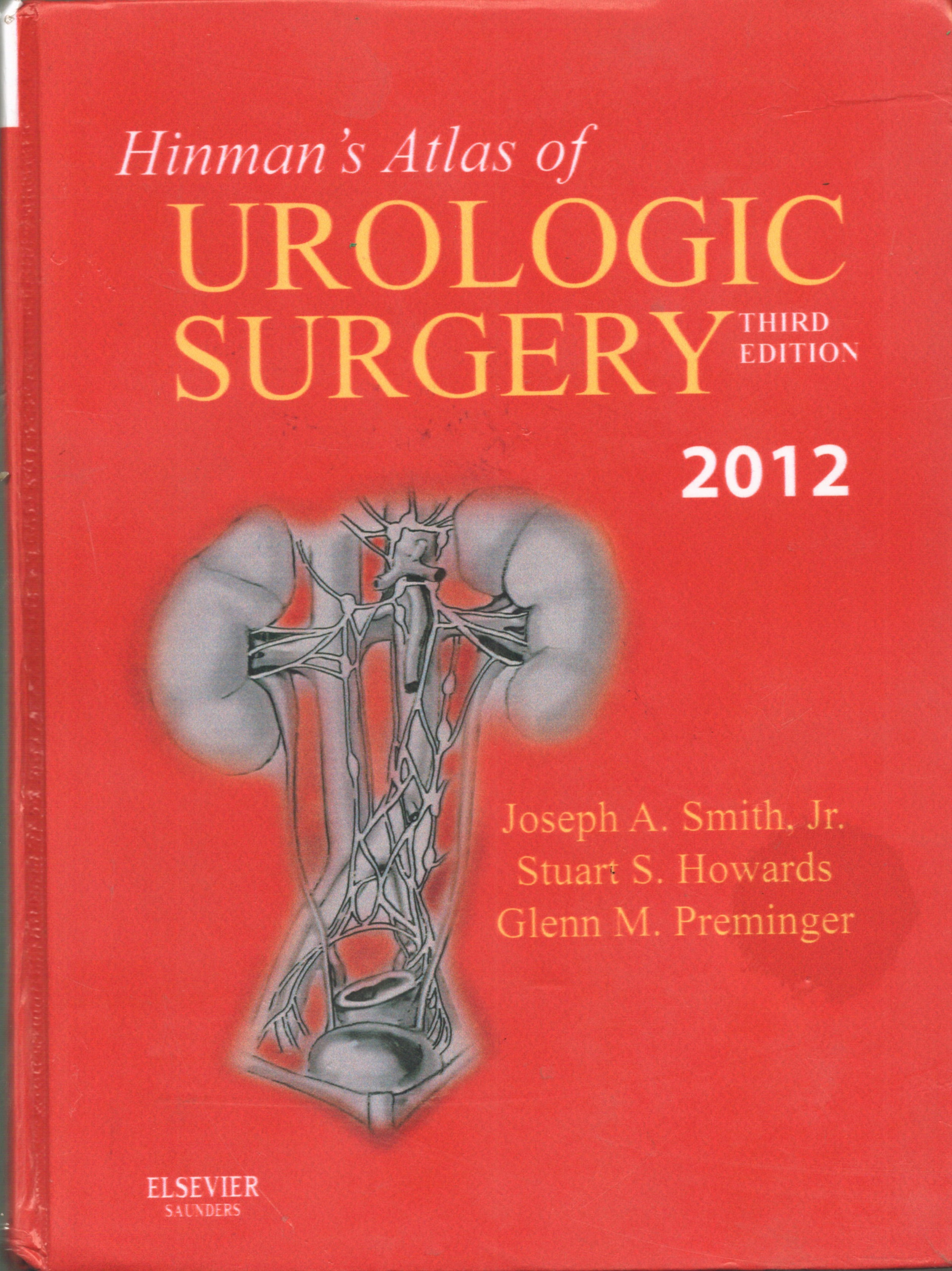 Hinmans Atlas of Urologic Surgery -third Edition-
