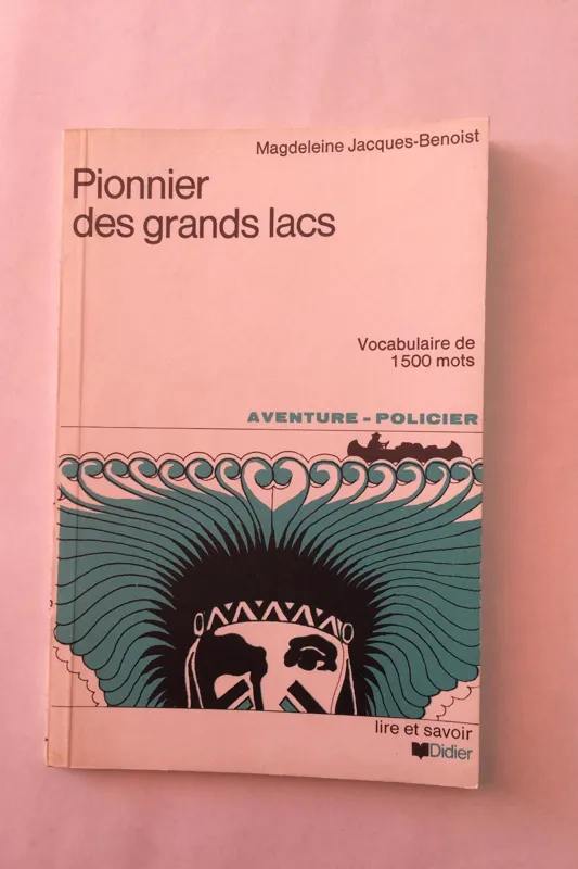 کتاب pionnier des grands lacs انتشارات Didier