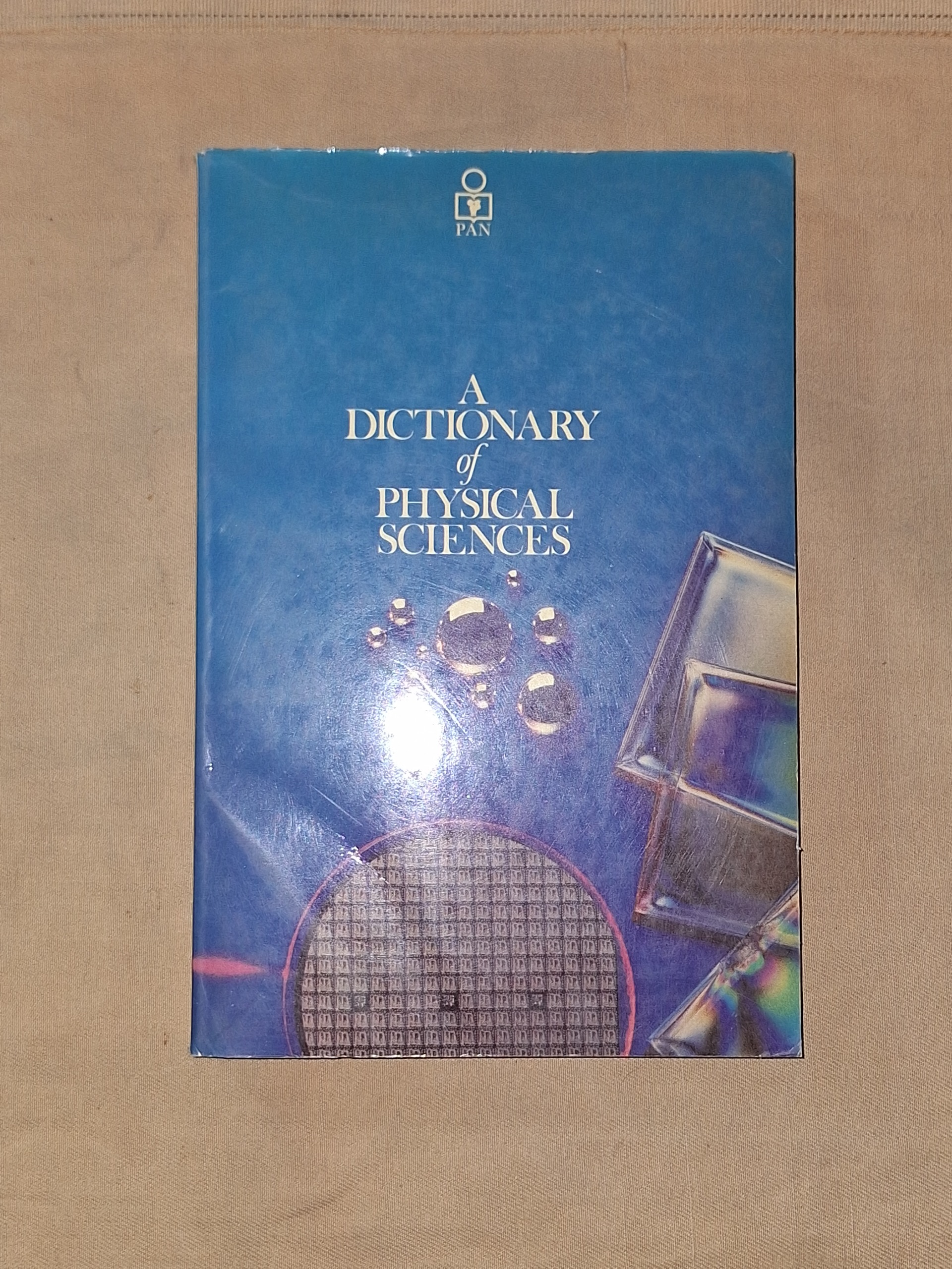 A dictionary of physical science