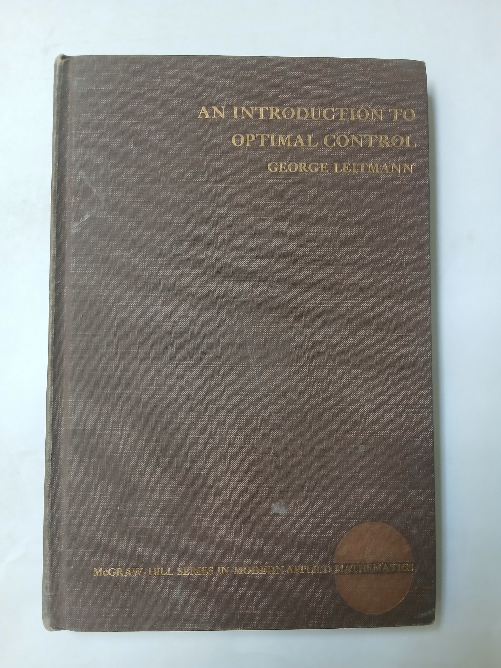 AN INTRODUCTION TO OPTIMAL CONTROL 73