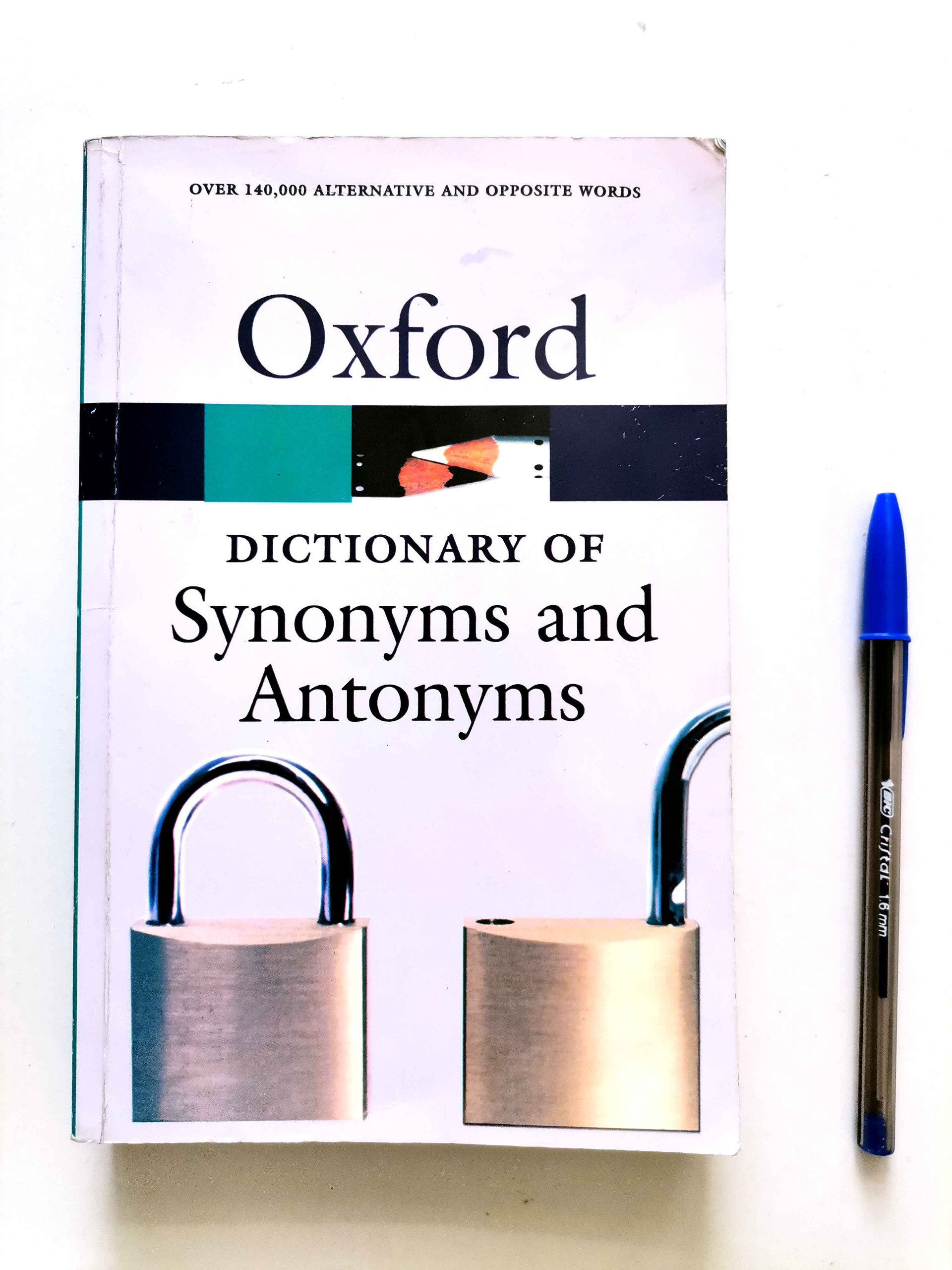 The Oxford Dictionary of Synonyms and Antonyms