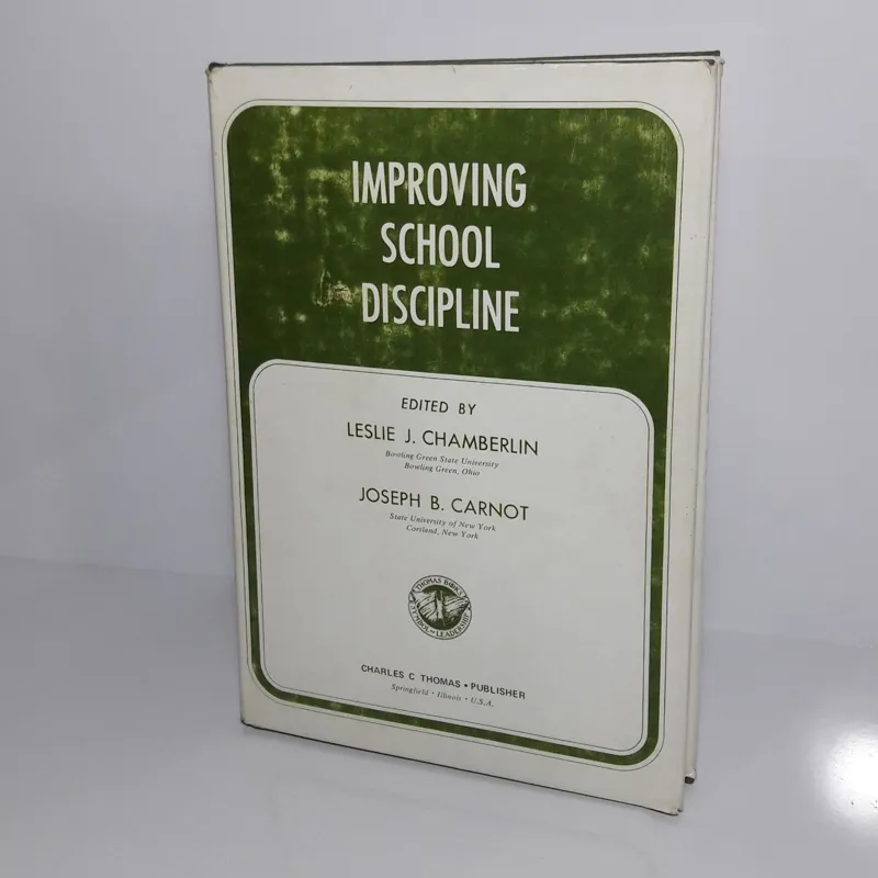 IMPROVING SCHOOL DISCIPLINE