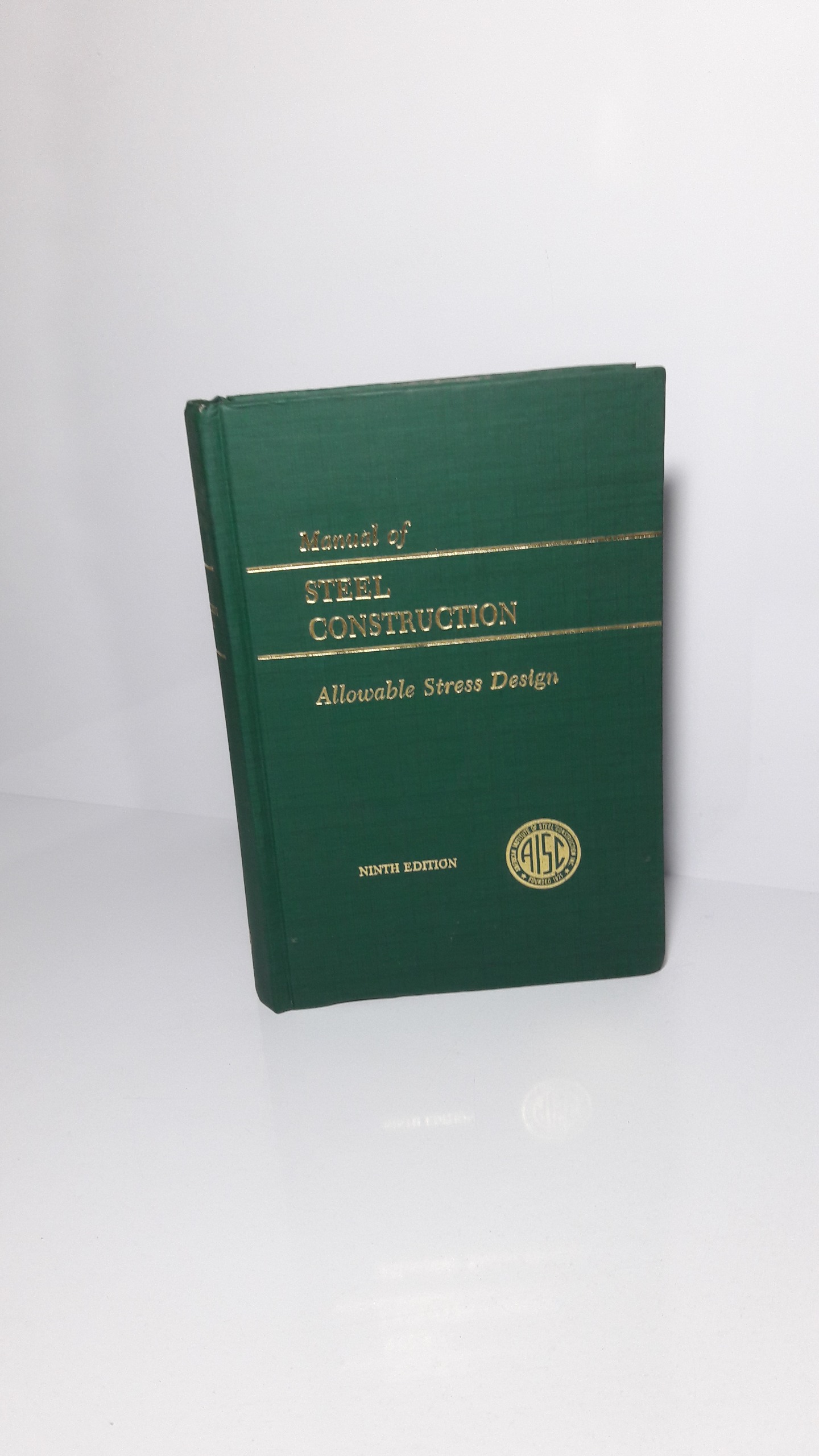 Manual of STEEL CONSTRUCTION (A-S-D)