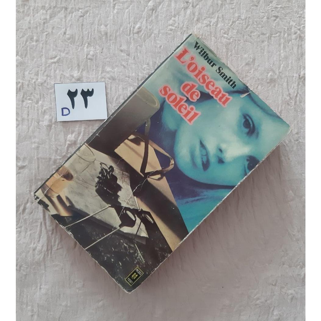 Loiseau de soleil 1973 Paris, Wilbur Smith