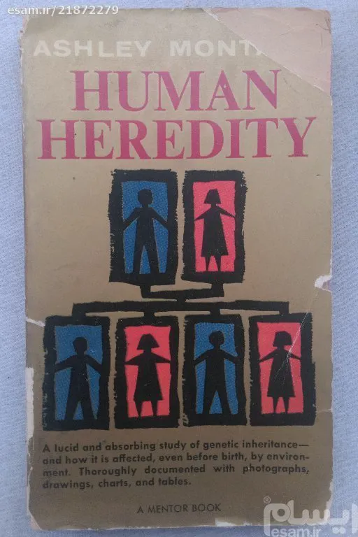 Human Heredity Ashley Montagu