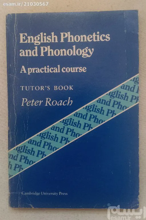 English Phonetics and Phonology Peter Roach