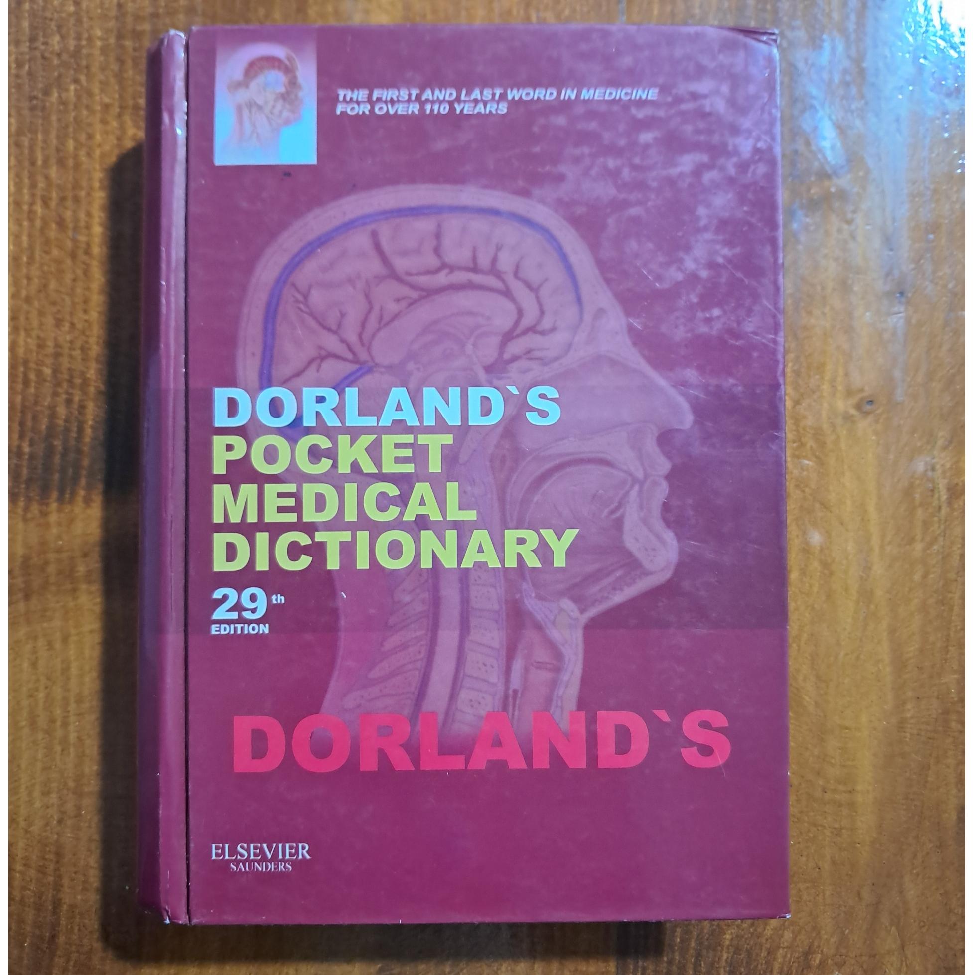 Dorlands pocket medical dictionary