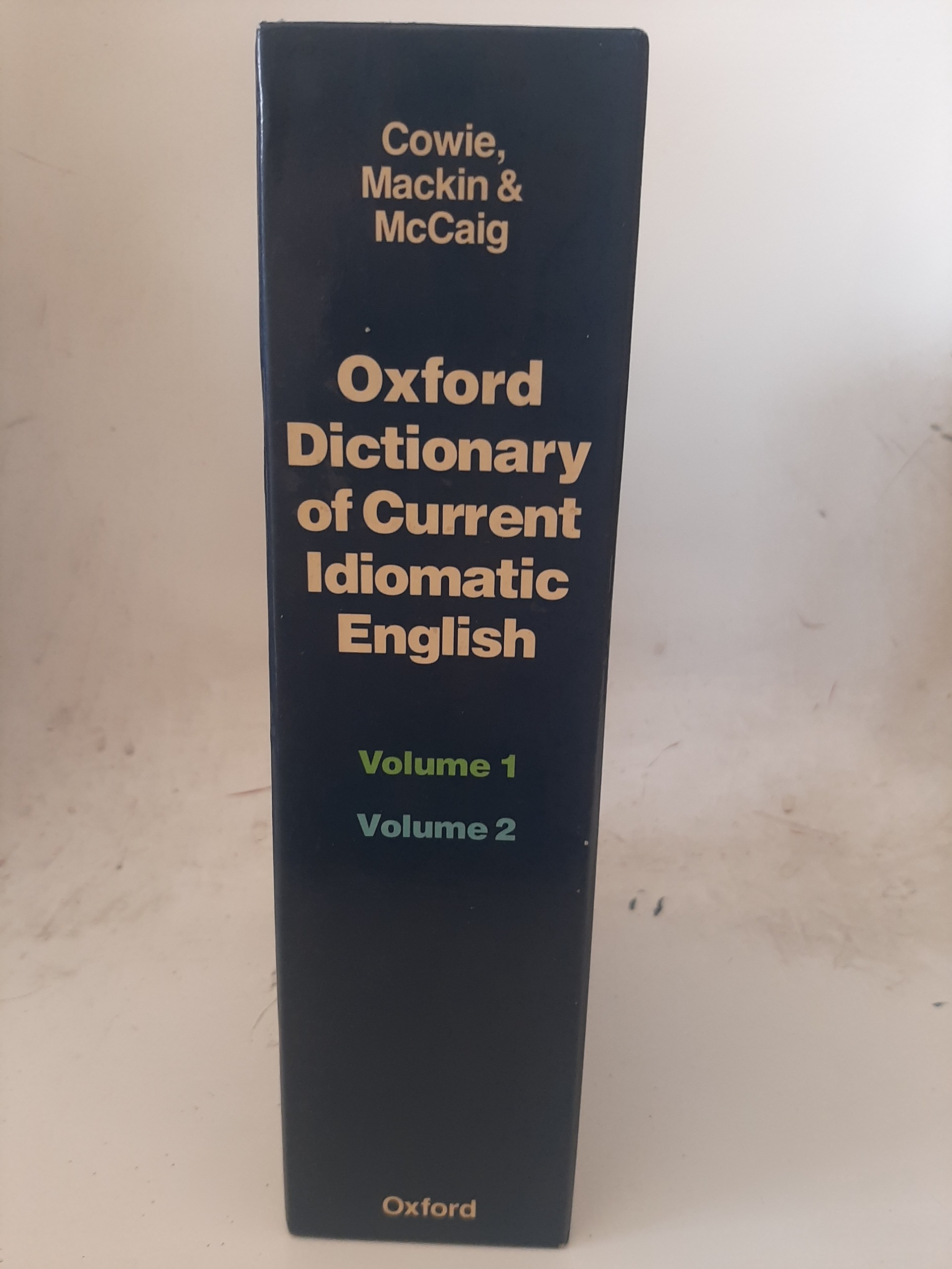 - Oxford Dictionary Of Current Idiomatic English