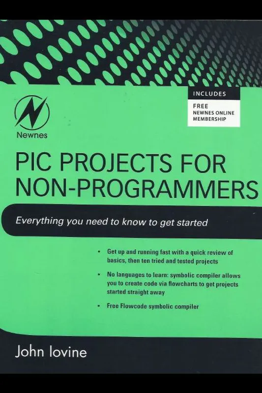 PIC PROJECTS FOR NON-PROGRAMMERS