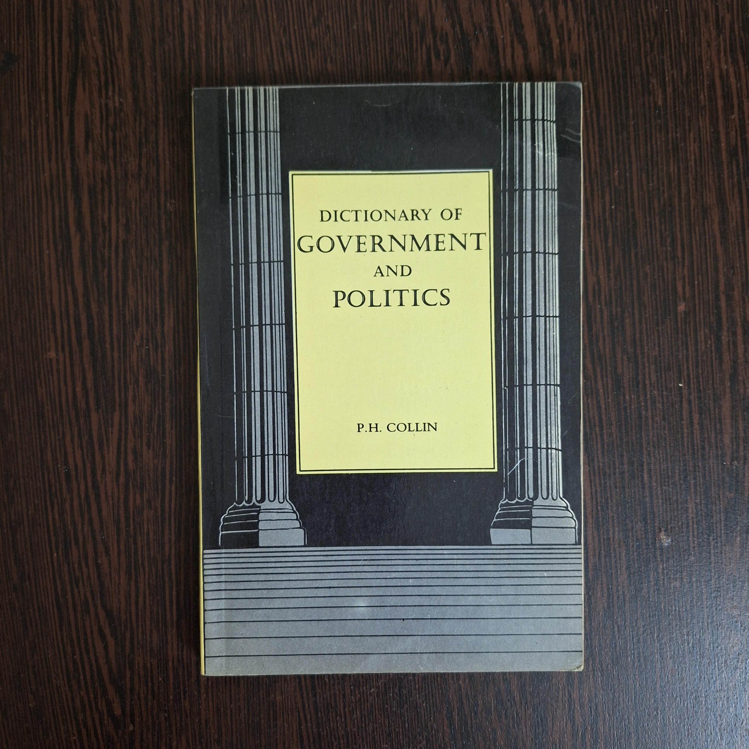 Dictionary of Government and Politics