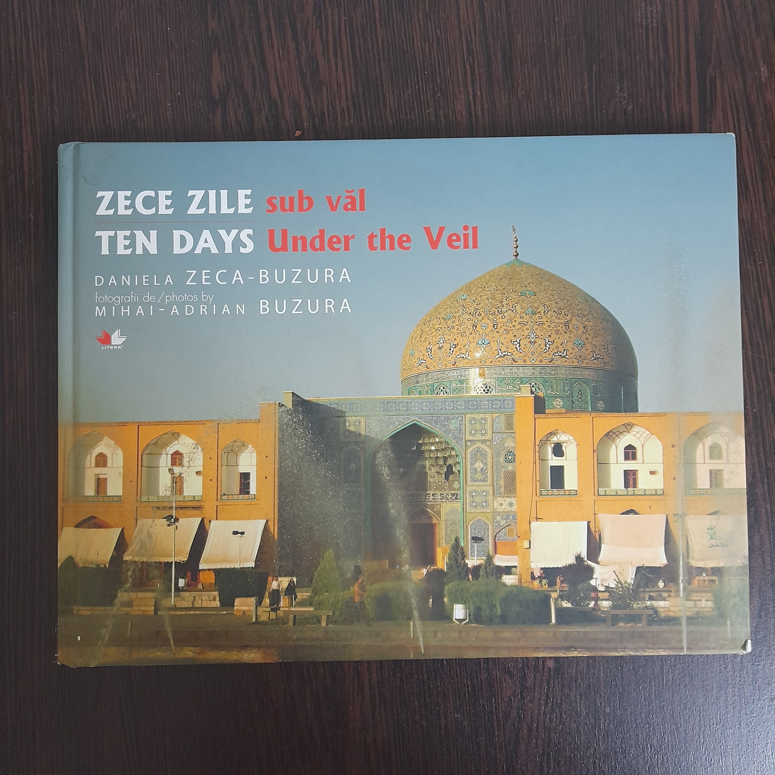 Ten days under the veil Daniela Zeca- Buzura