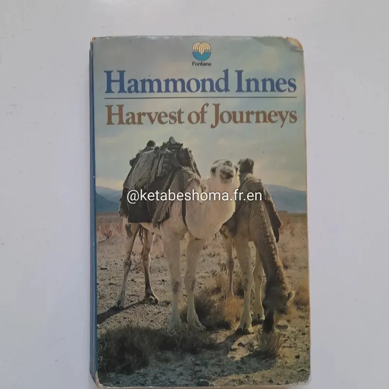Harvest of Journeys Hammond Innes محصول سفرها