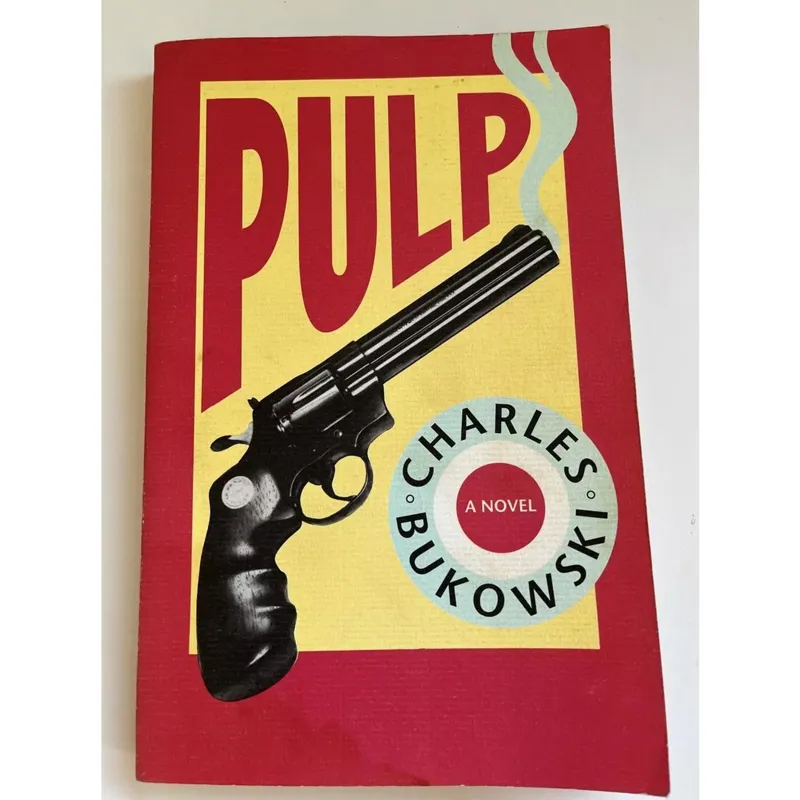 Pulp اثر Charles Bukowski