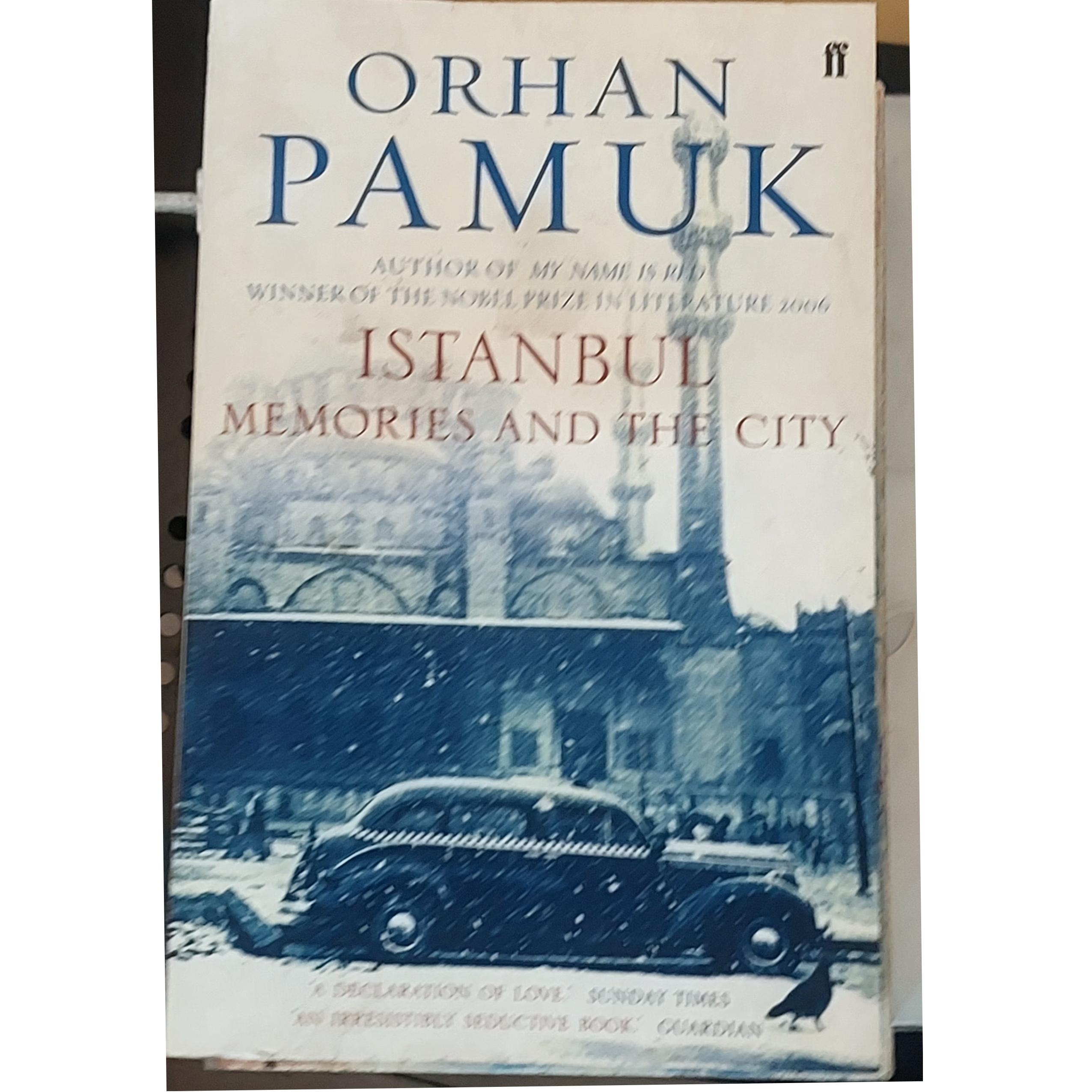 Orhan Pamuk / IstanbulMemories and The City