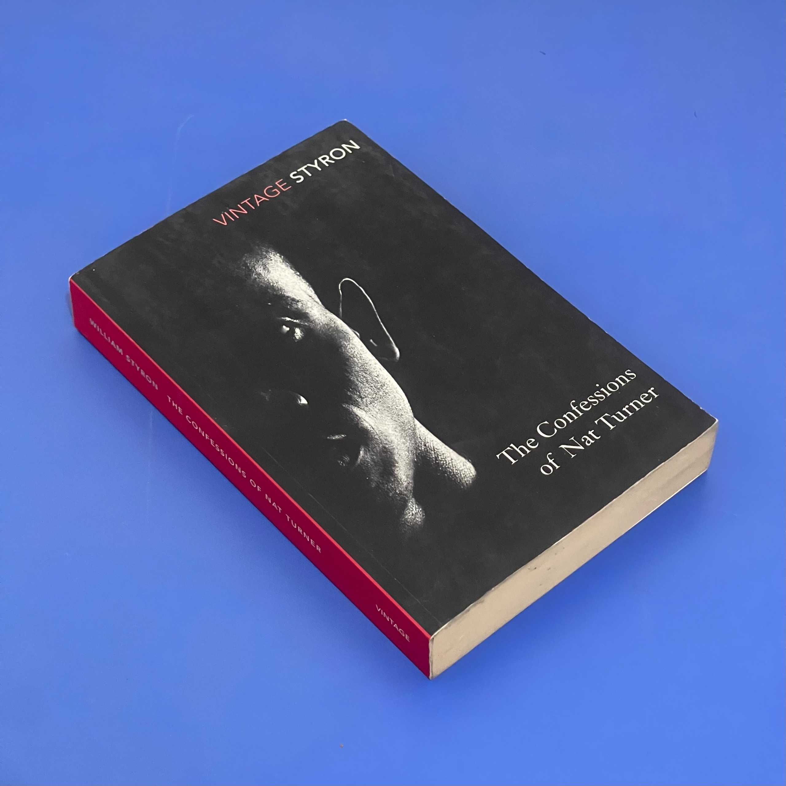 The Confessions of Nat Turner / William Styron