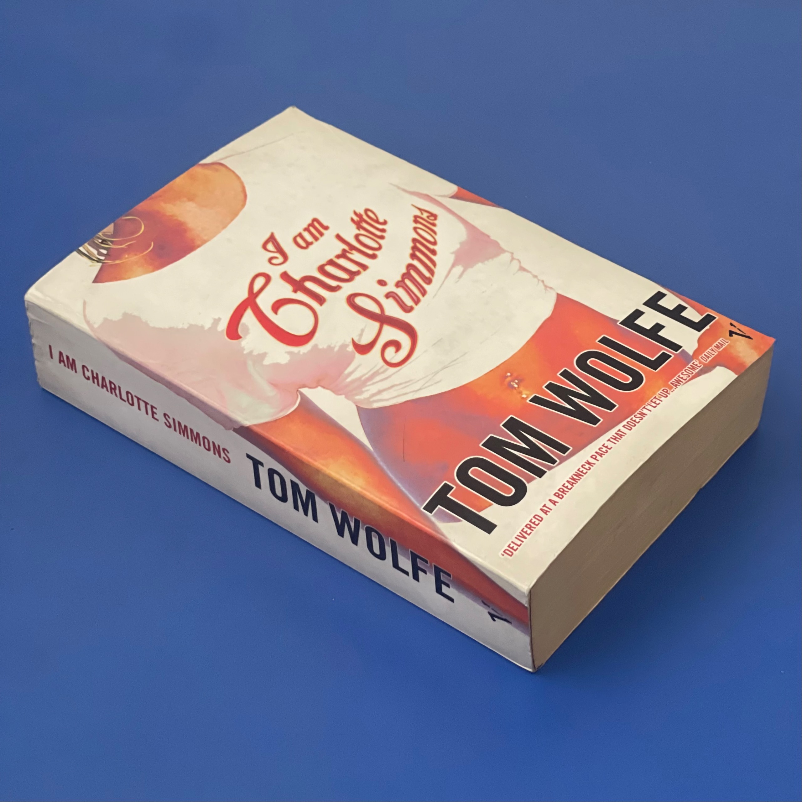 IFQ I Am Charlotte Simmons / Tom Wolfe