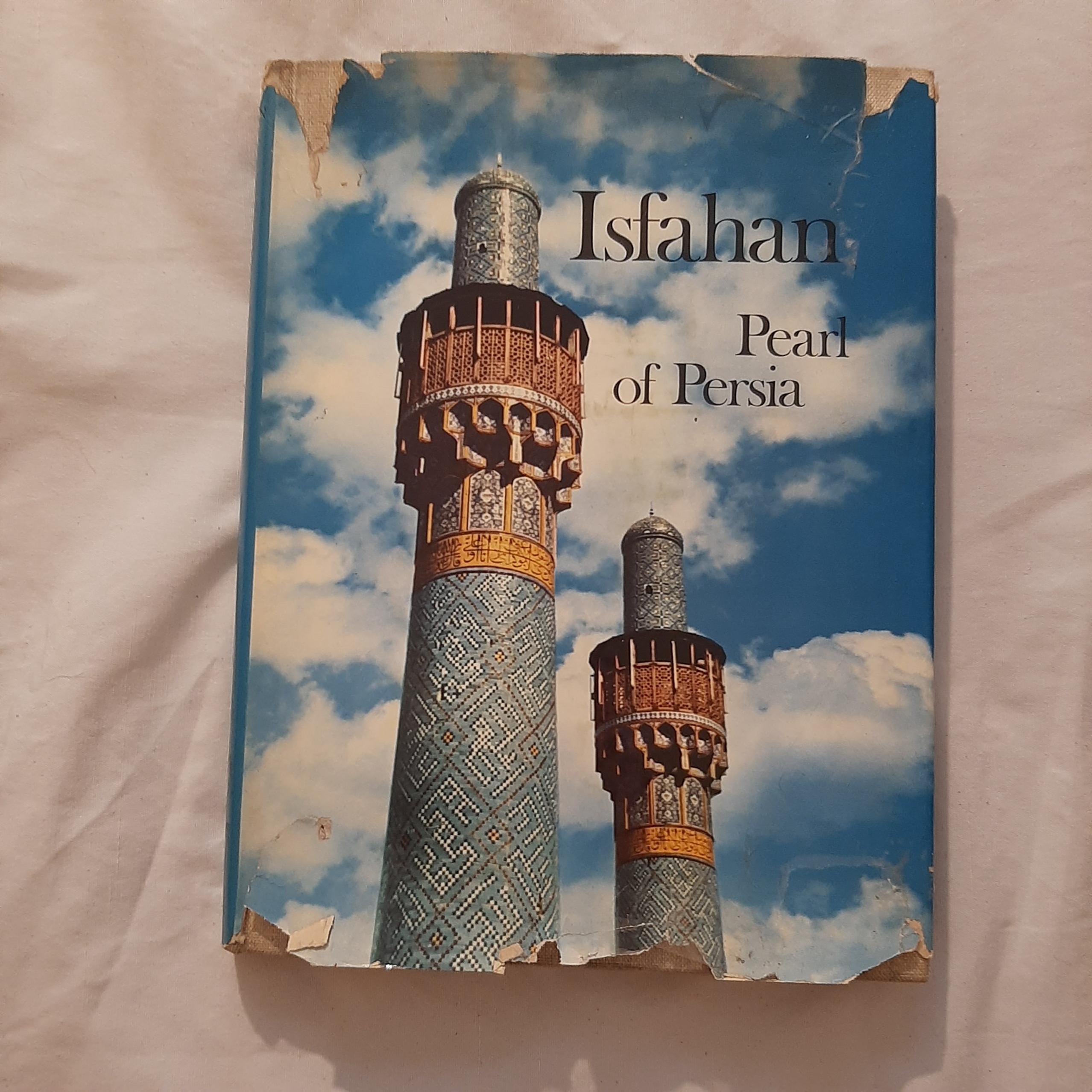 ISFAHAN PEARL OF PERSIA اصفهان مروارید ایران