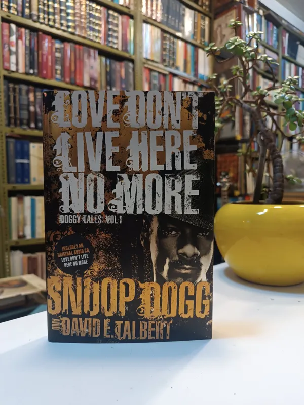 Love dont live here no more snoop dogg