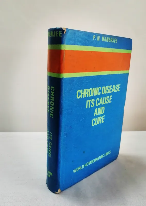 CHRONIC DISEASE ITS CAUSE AND CURE انگلیسی