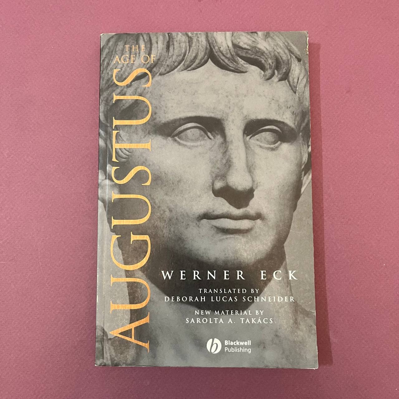 THE AGE OF AUGUSTUS عصر آگستوس / ورنر اک