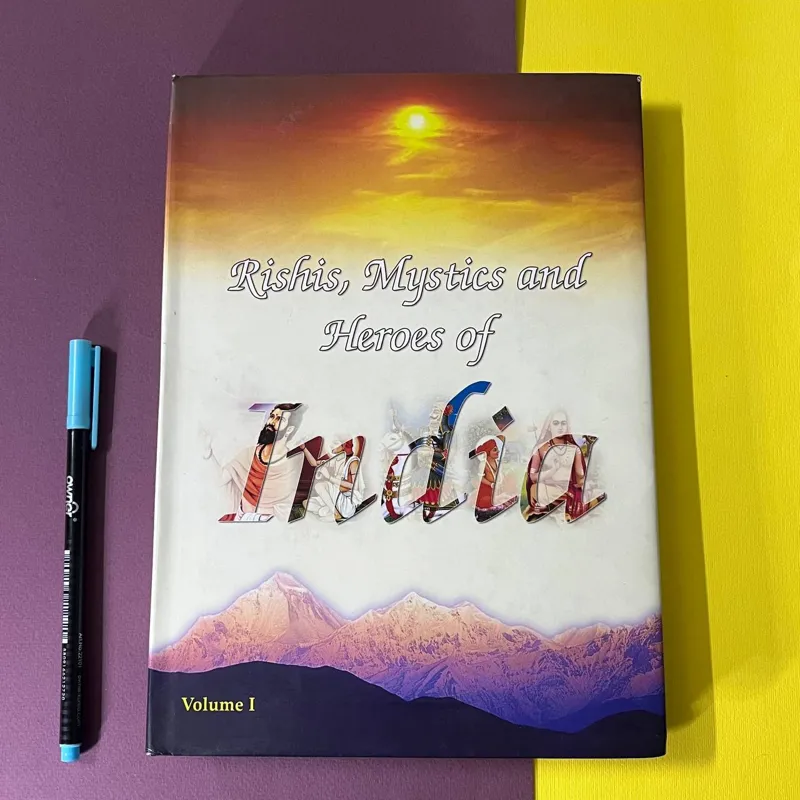 Rishis, Mystics and Heroes of india