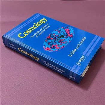 Cosmology The origin and evolution of cosmic