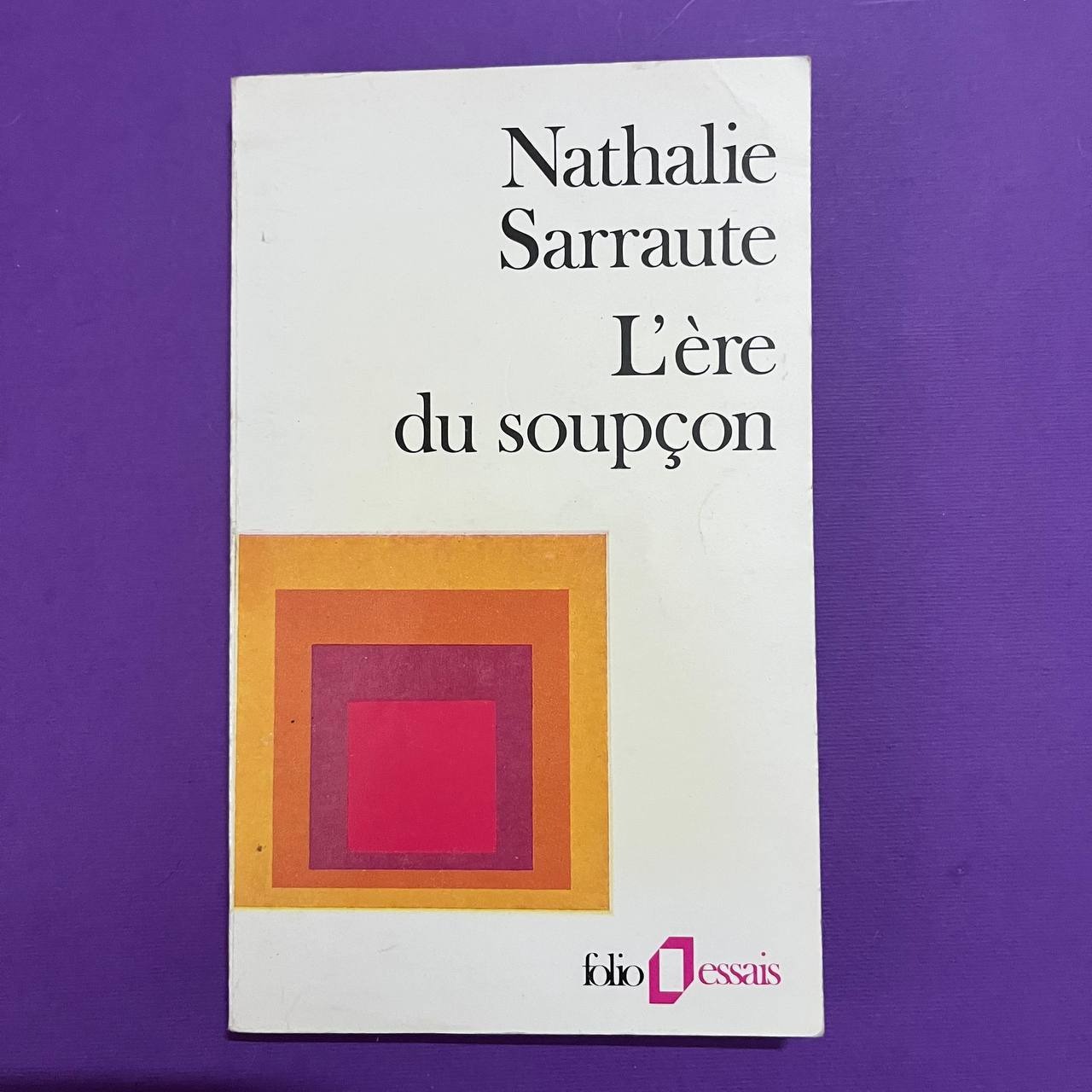 Lère du soupçon | Nathalie Sarraute / فرانسوی
